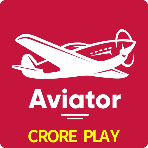 CRORE PLAY — Aviator crash crash game | Play on Android APK & iPhone for real money | Spribe