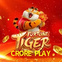 CRORE PLAY — Fortune Tiger slot | Play on Android APK & iPhone for real money | PG Soft