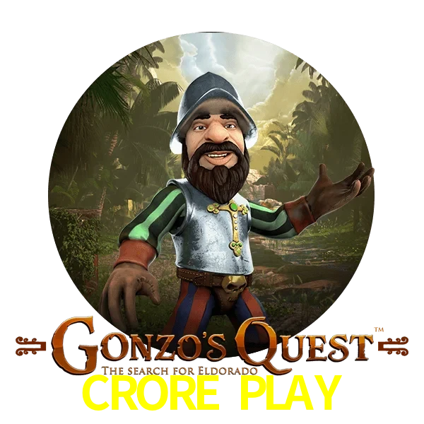 CRORE PLAY — Gonzo's Quest slot | Play on Android APK & iPhone for real money | NetEnt
