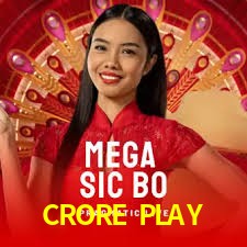 CRORE PLAY — Mega Sic Bo live casino dice | Play on Android APK & iPhone for real money | Evolution